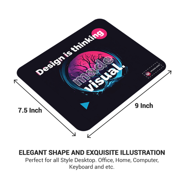 Design is Thinking Mouse Pad with Customized Logo-5