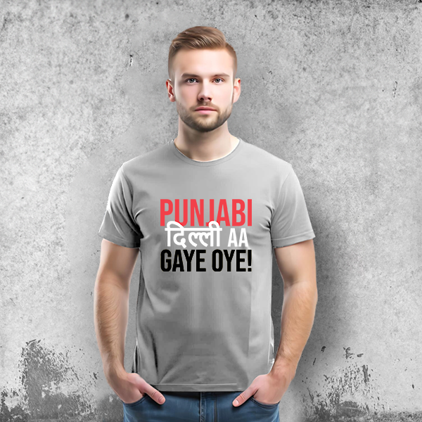 Punjabi Delhi Aa Gaye Oye!! - T-Shirt-7