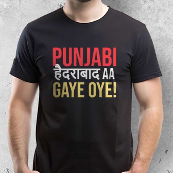Punjabi Hyderabad Aa Gaye Oye!! - T-Shirt-3