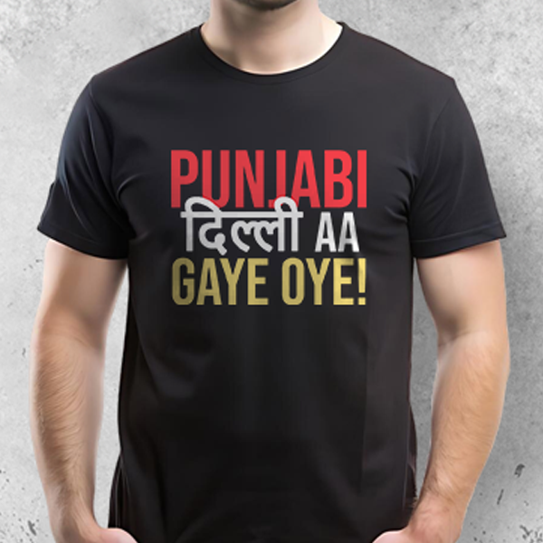 Punjabi Delhi Aa Gaye Oye!! - T-Shirt-2