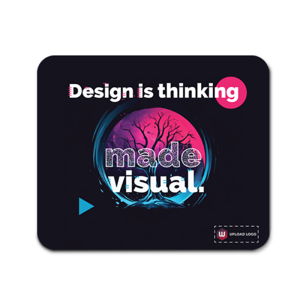 Design is Thinking Mouse Pad with Customized Logo